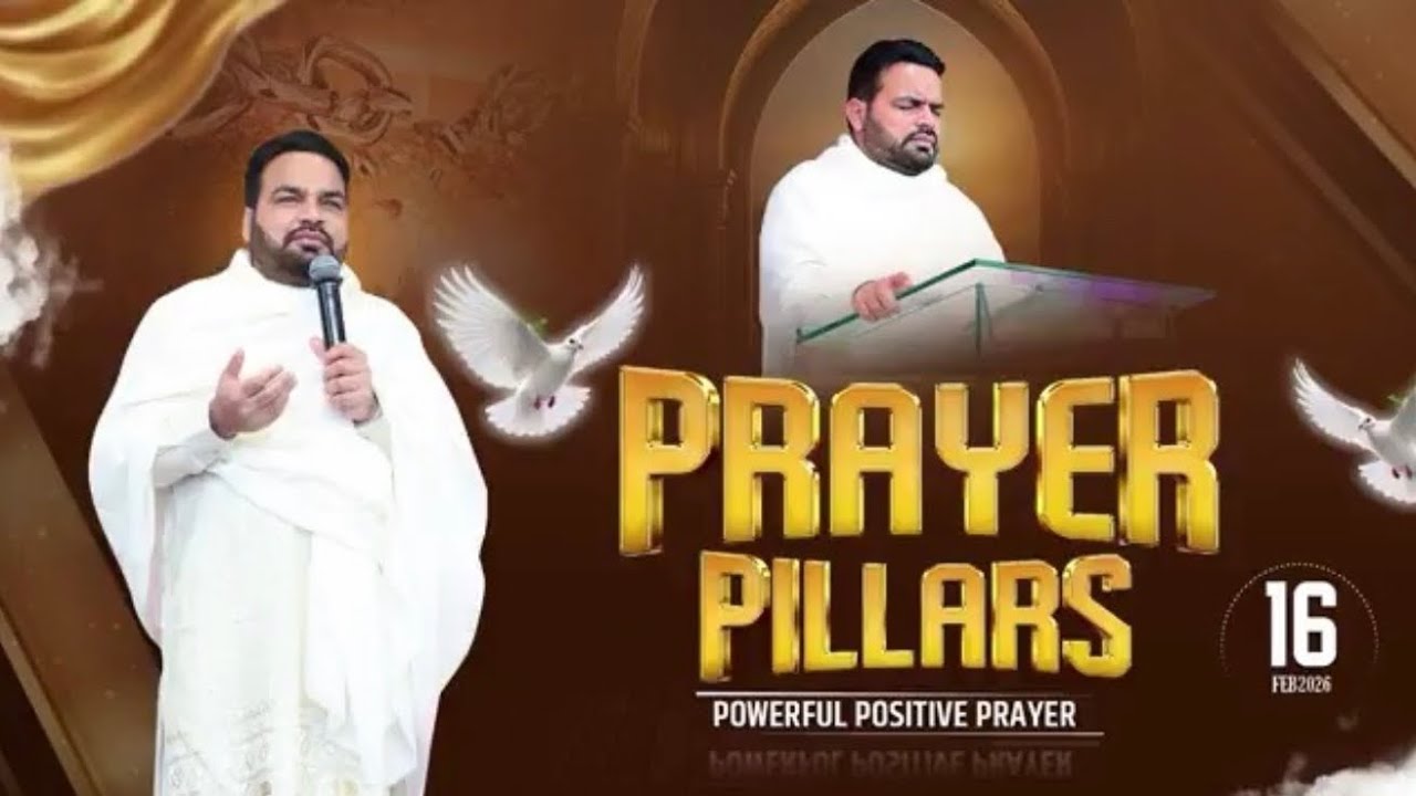 PRAYER PILLARS || POWERFUL POSITIVE PRAYER || SUKHPAL RANA MINISTRIES