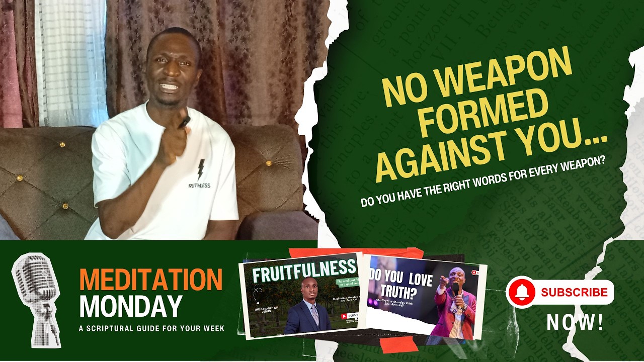 The counter-weapon against every weapon || Meditation Monday With Rev. Bem Adi || @rcnobudu