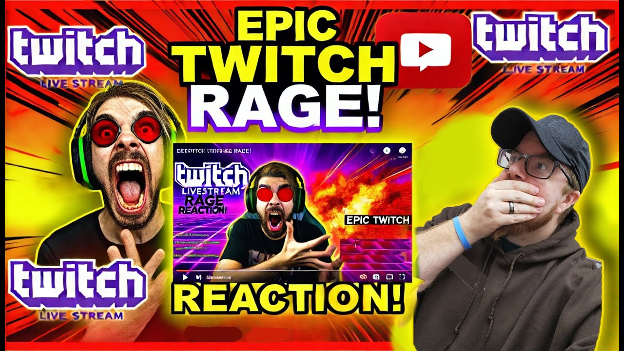 Funniest Livestream Twitch Rage! Part 1 (REACTION)
