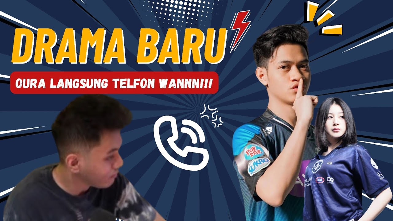 OURA Langsung Hubungi WANNN❗ Fakta Dibalik Drama antara WANNN dan GEBY MLBB #WANN 