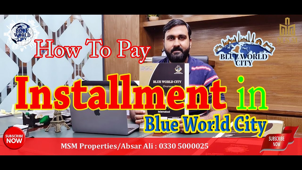 How to Pay Blue World City Installments ? Cash? PayOrder? Demand Draft? || Absar Ali ||  03305000025