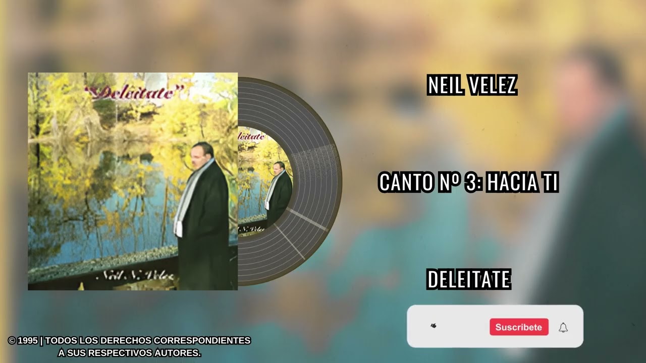 Neil Vélez - Hacia Ti | Remasterizado