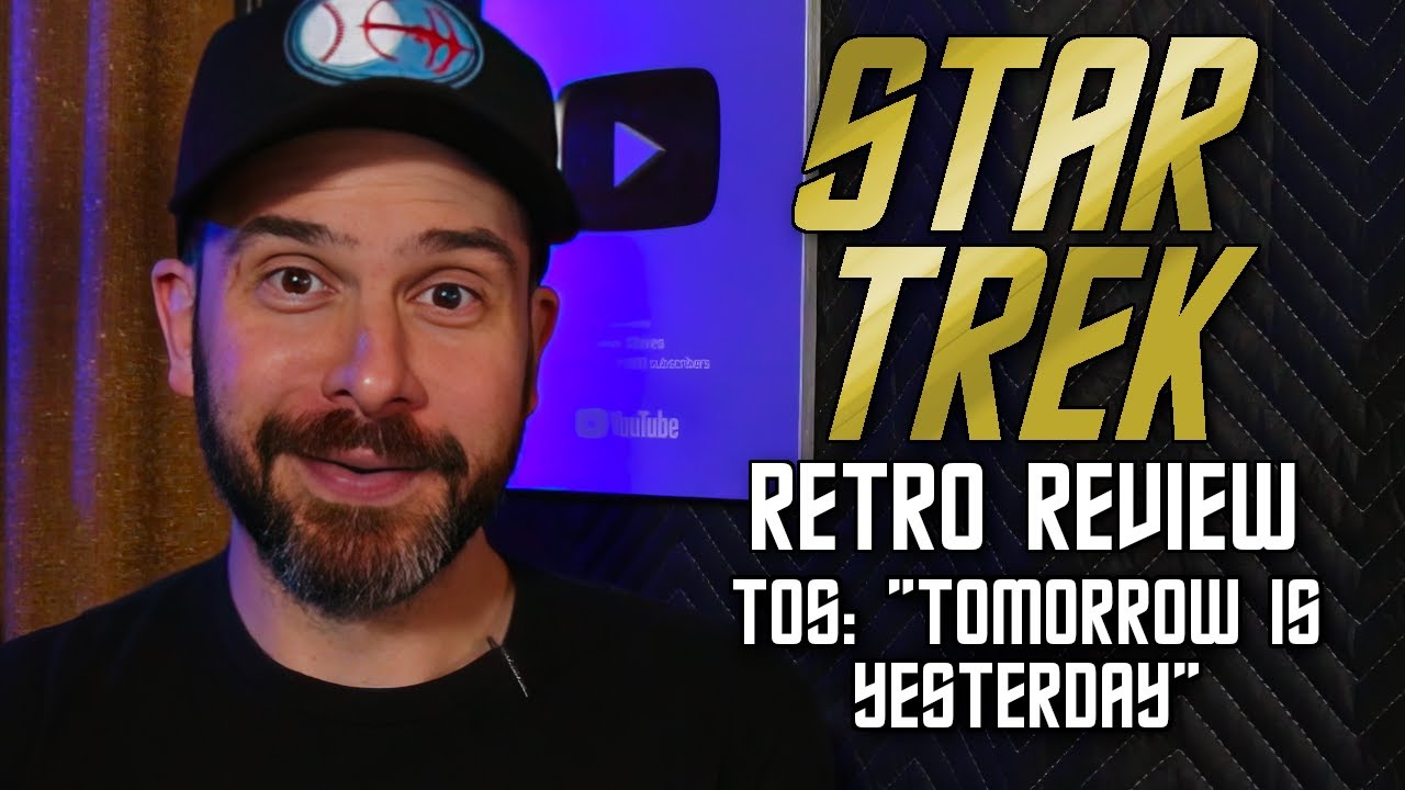 Star Trek Retro Review: "Tomorrow Is Yesterday" | Time Travel Episodes