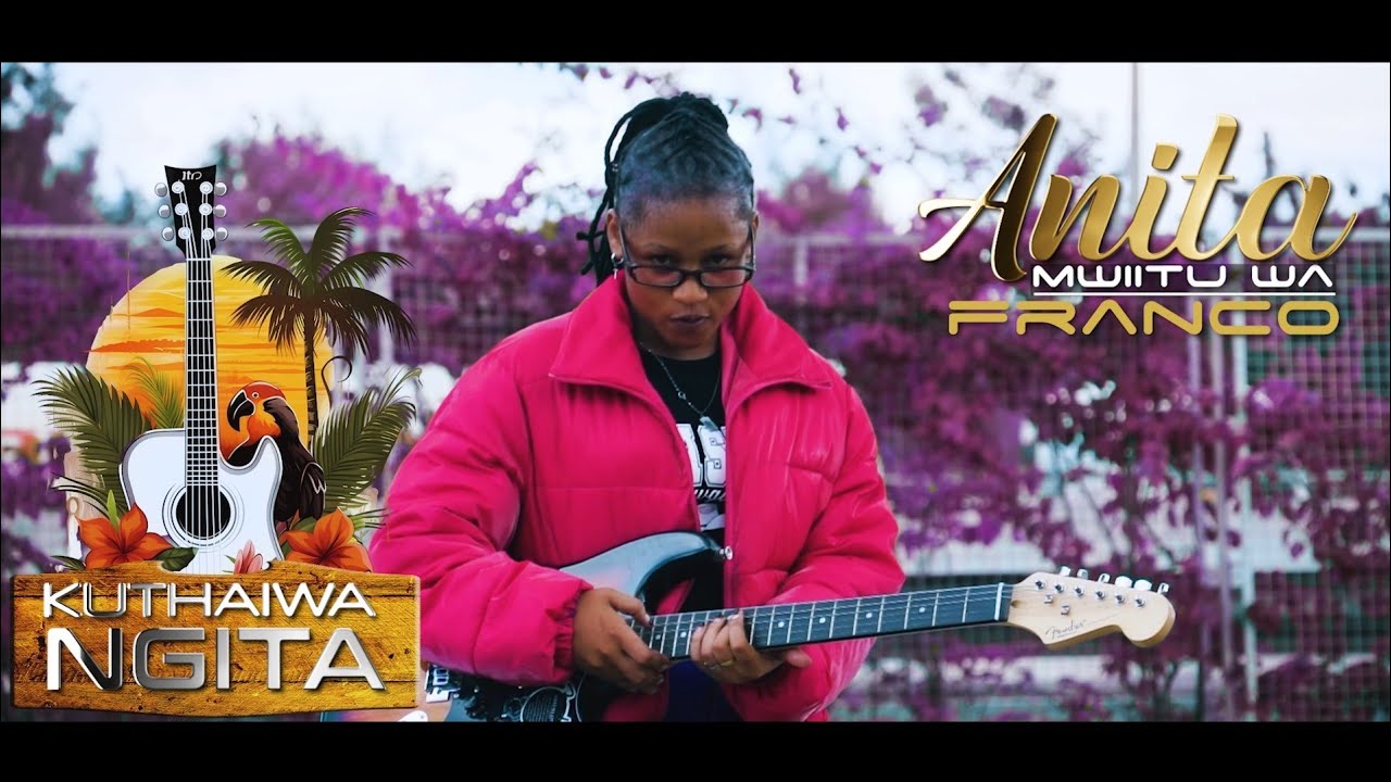 Anita Mwiitu Wa Franco - KUTHAIWA NGITA ( Official Music Video )