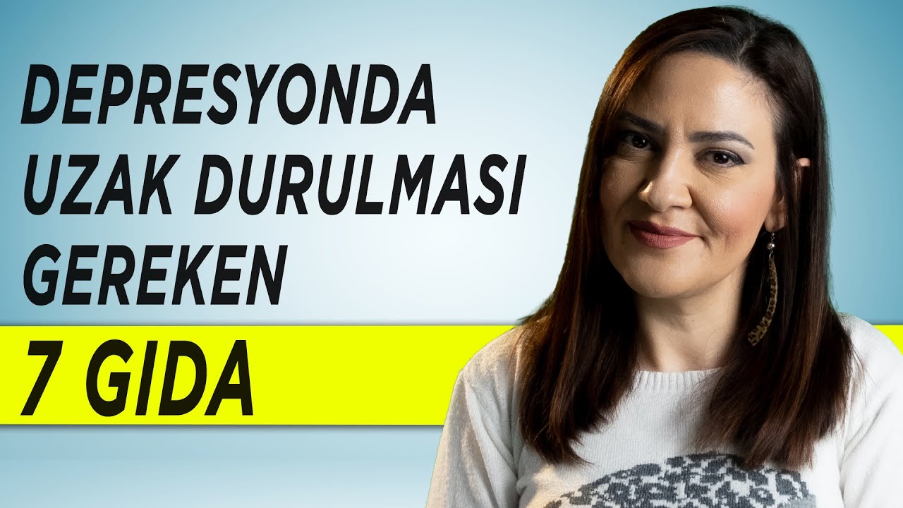 DEPRESİFSEN BU GIDALARI YEME- Depresyonu Kötüleştirebilecek 7 Gıda