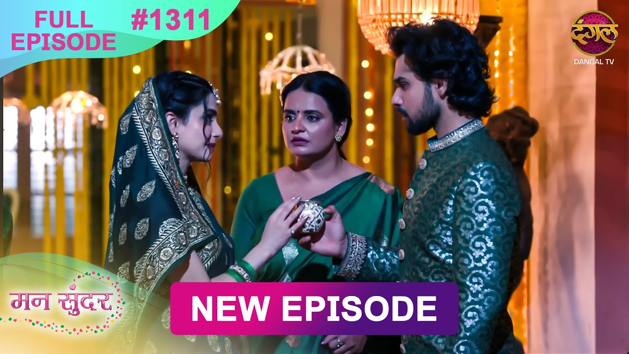 Mann Sundar | 25 July  2025 | Full Episode 1311 | Full HD #Newepisode | Dangal TV