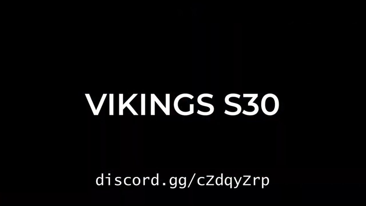 VIKINGS IS BACK IN S30