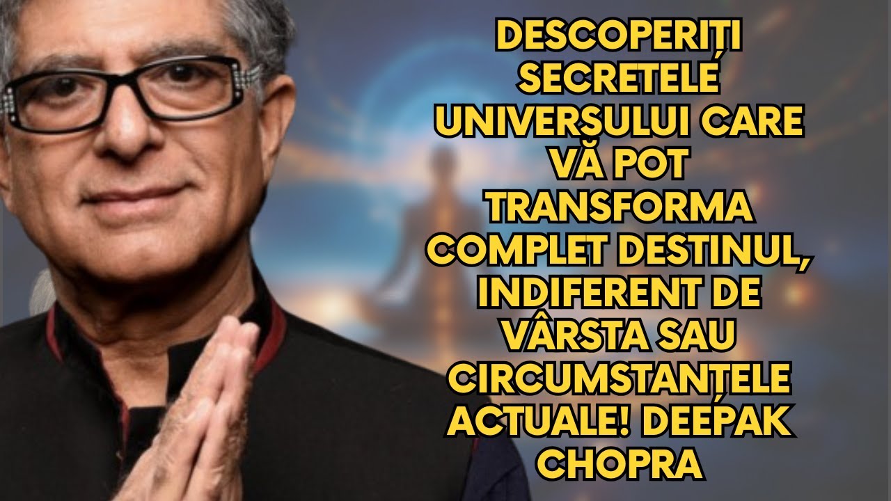 Descoperă secretele universului pentru a-ți transforma destinul, pentru orice v&acirc;rstă! Deepak Chopra