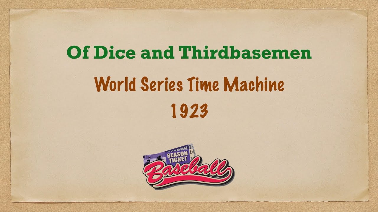 World Series Time Machine: 1923 (Game Three) [Season Ticket Baseball]