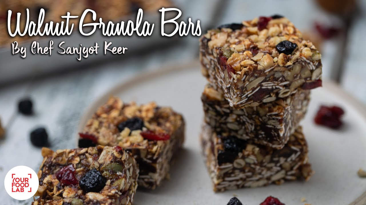 Walnut Granola Bars Recipe |अखरोट ग्रेनोला बार्स | Chef Sanjyot Keer