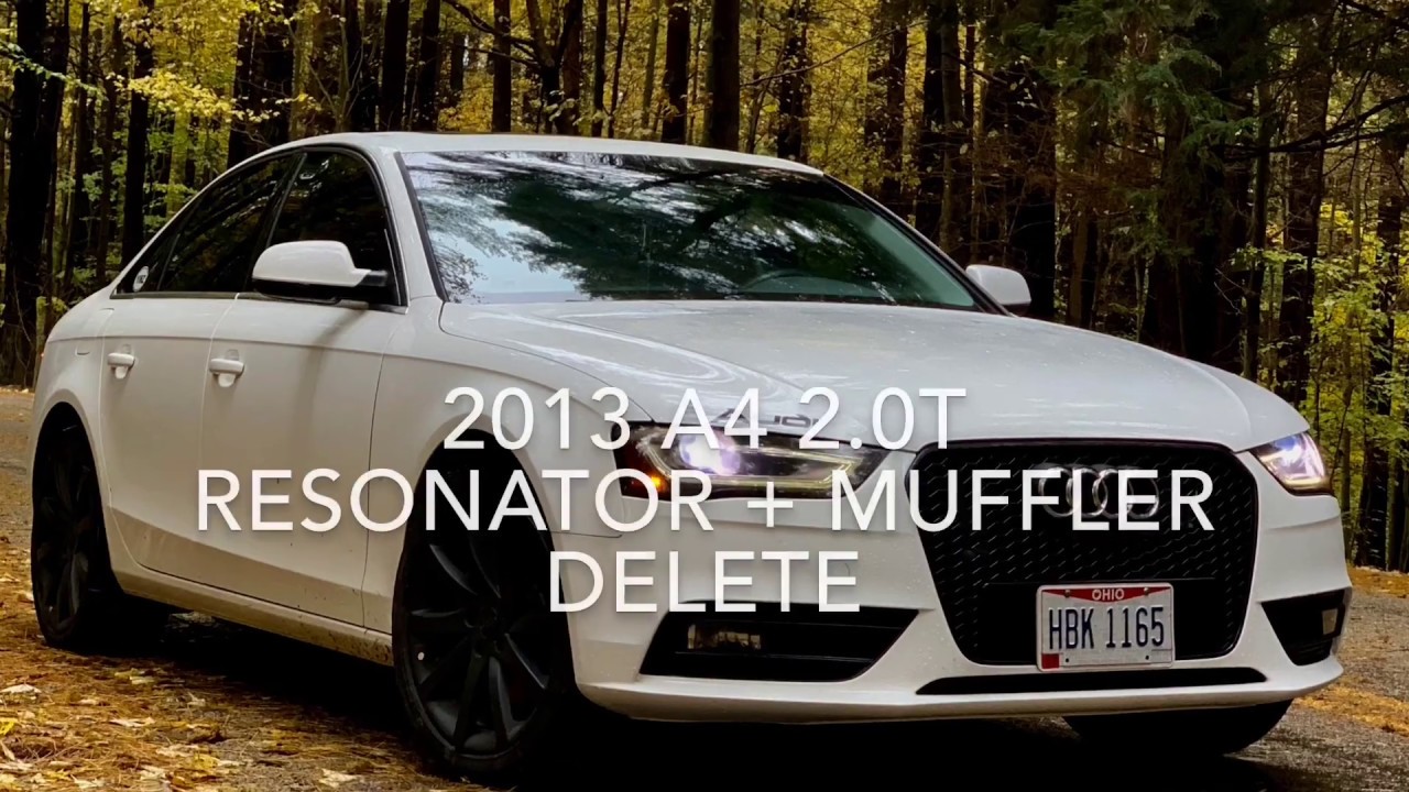 Audi A4 2.0T Resonator + Muffler Delete