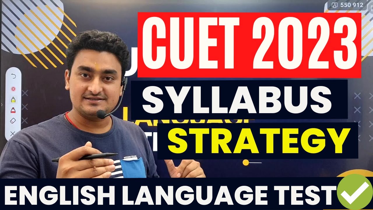 CUET 2023: English Language Test Syllabus Pattern and Strategy🔥
