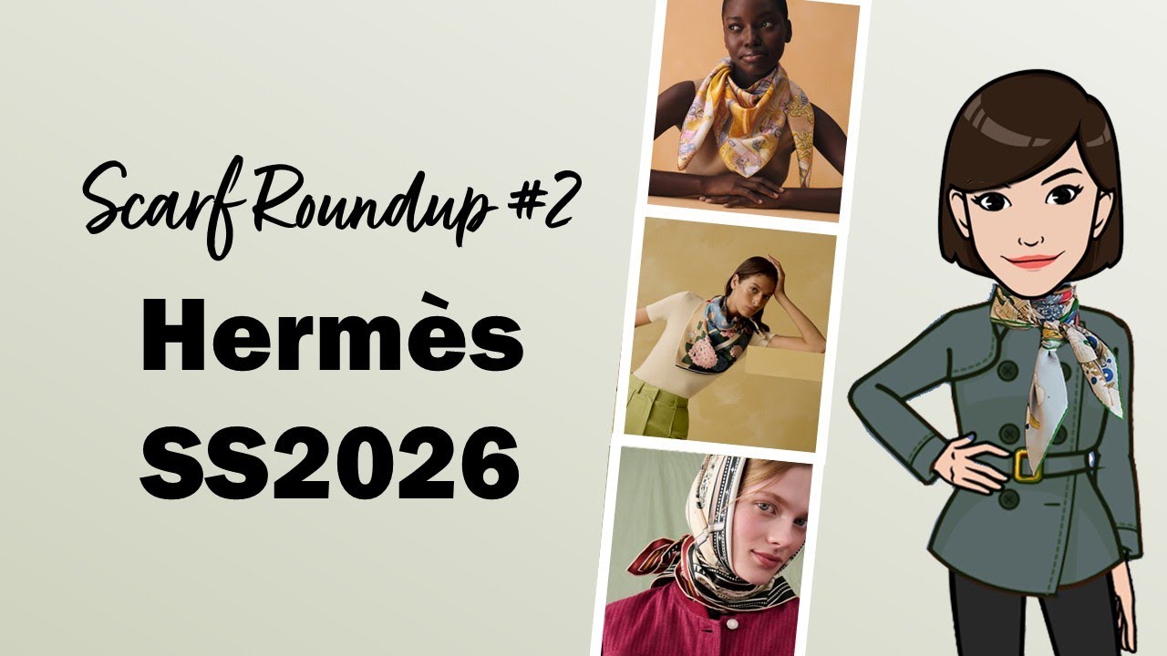 Коллекция шарфов Hermès весна-лето 2026: Часть 2 | Cranleyplace