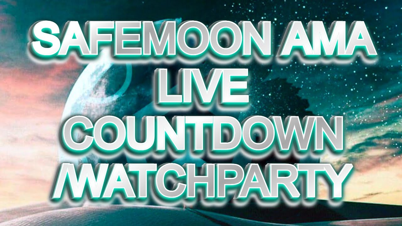 SAFEMOON LIVE AMA WITH SAFEMOON MARK / WHAT TIME IS SAFEMOON AMA