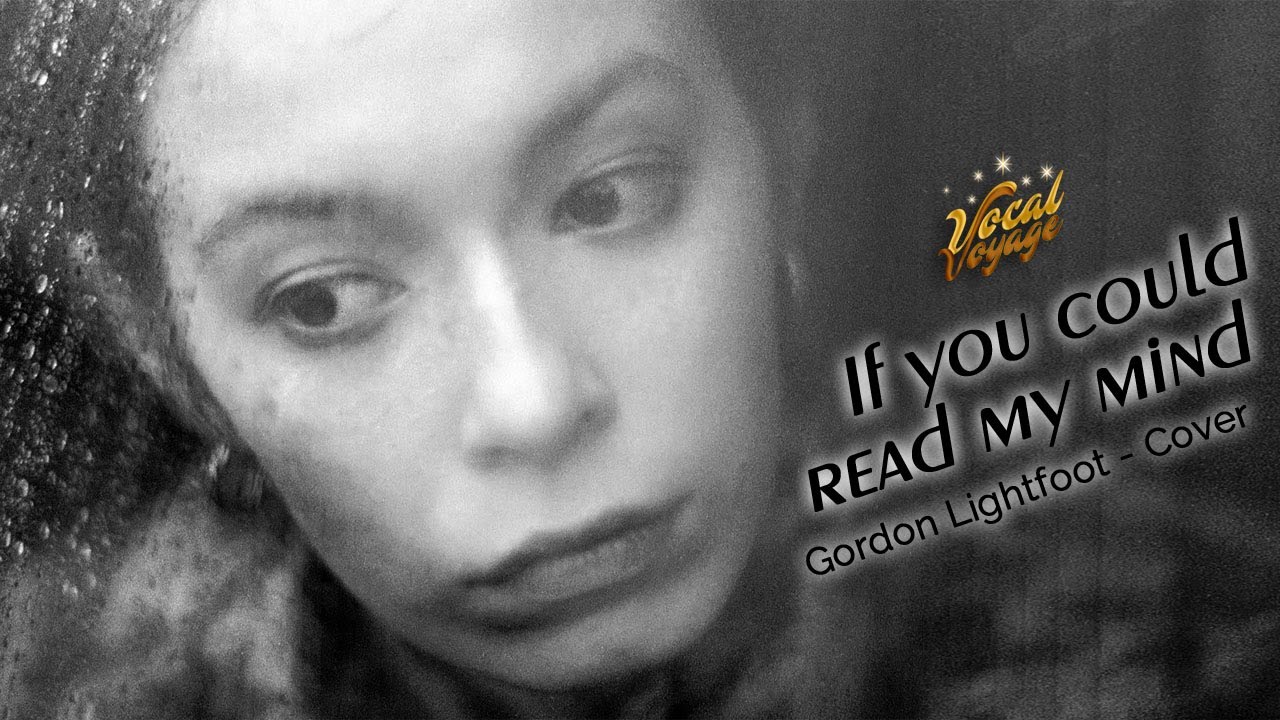 If you could read my mind - Gordon Lightfoot (Acoustic Cover)