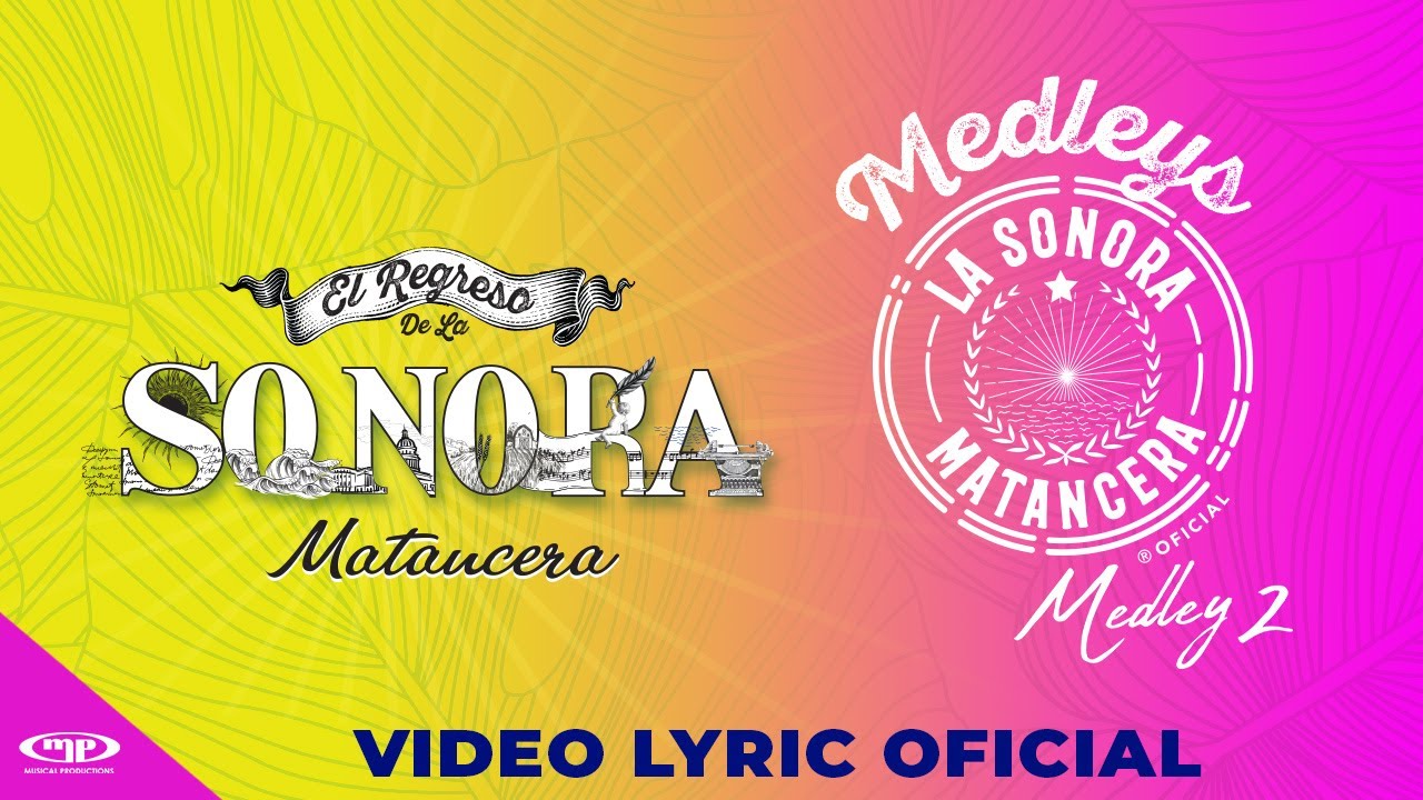 La Sonora Matancera 🪘 MEDLEY 2 (Video Lyric) 🎺