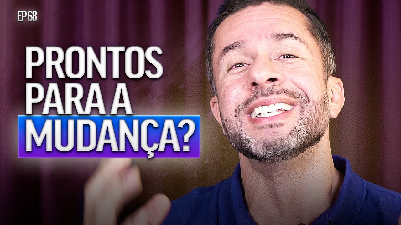 INVISTA SUA ENERGIA EM NOVOS COMPORTAMENTOS | Fernando Reis Podcast 68