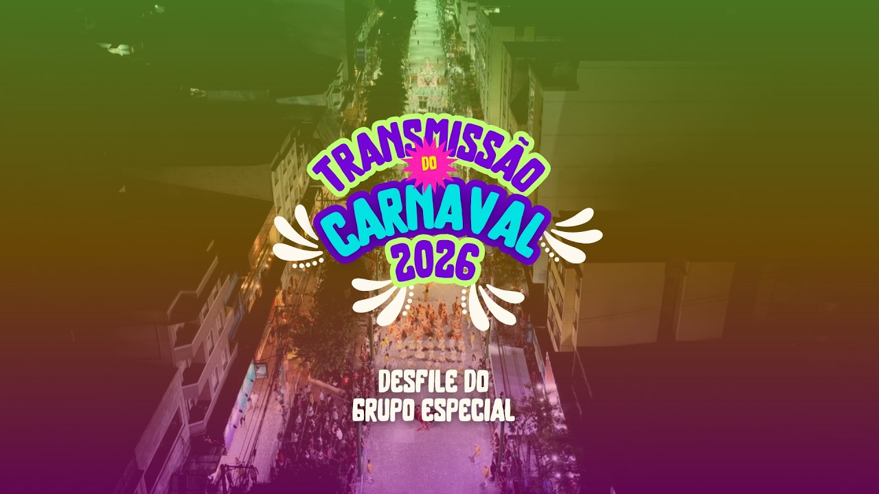 Desfile Grupo Especial - CARNAVAL 2026 - NOVA FRIBURGO