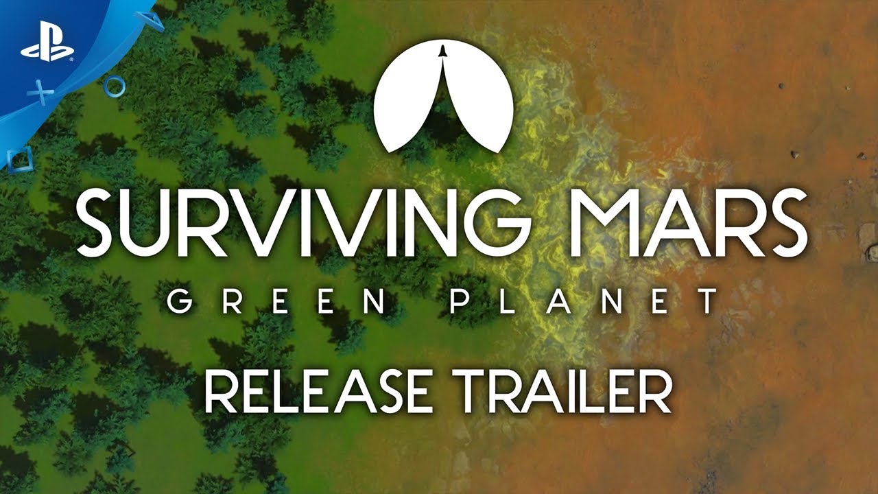 Surviving Mars: Green Planet | Launch Trailer | PS4