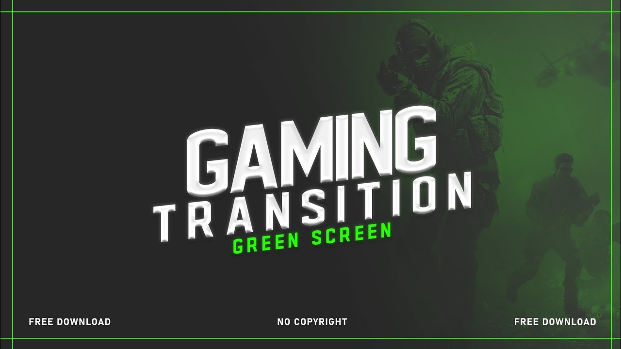 Best 10 Gaming Transitions Green Screen | Green Screen Transition