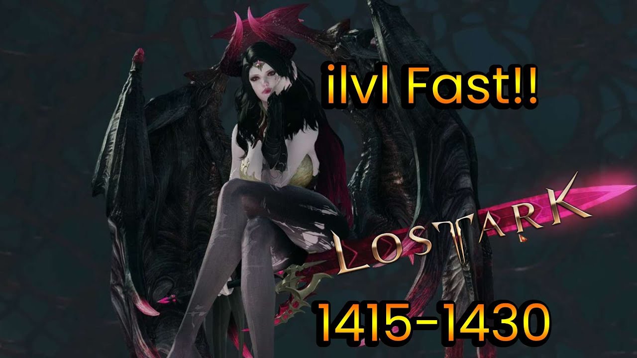 How to get to ilvl 1430 Fast! | Lost Ark