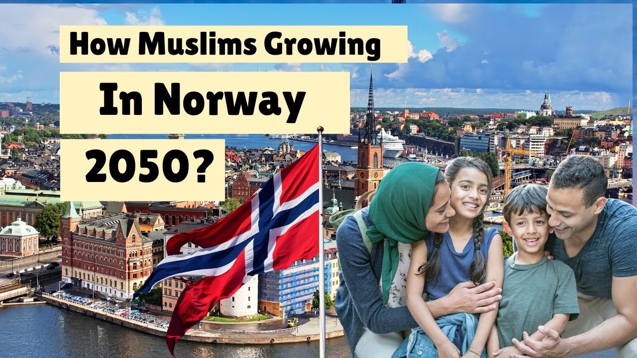 Islam in Norway | Growth, Facts & Figures of Muslim Population