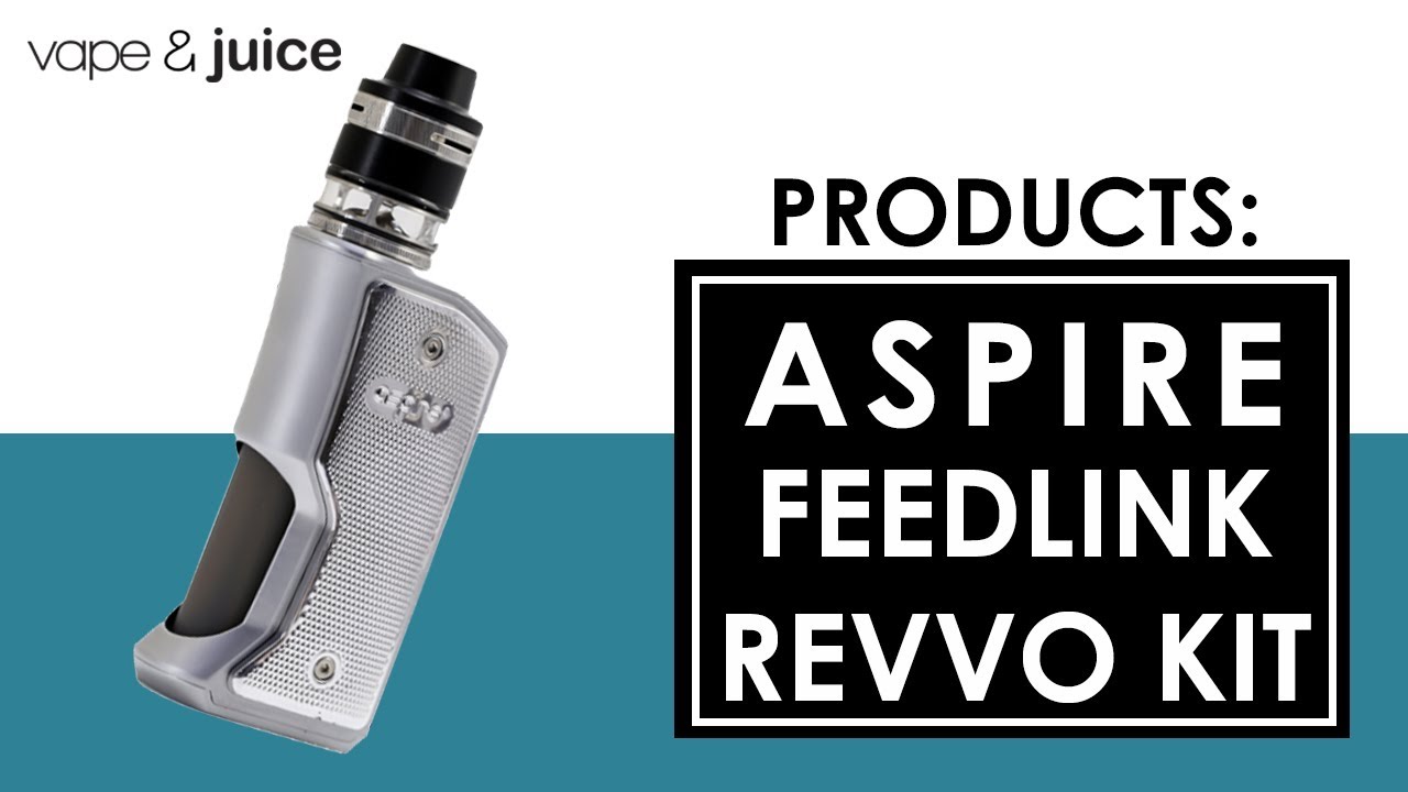 Aspire Feedlink Revvo Product Video I Vape & Juice