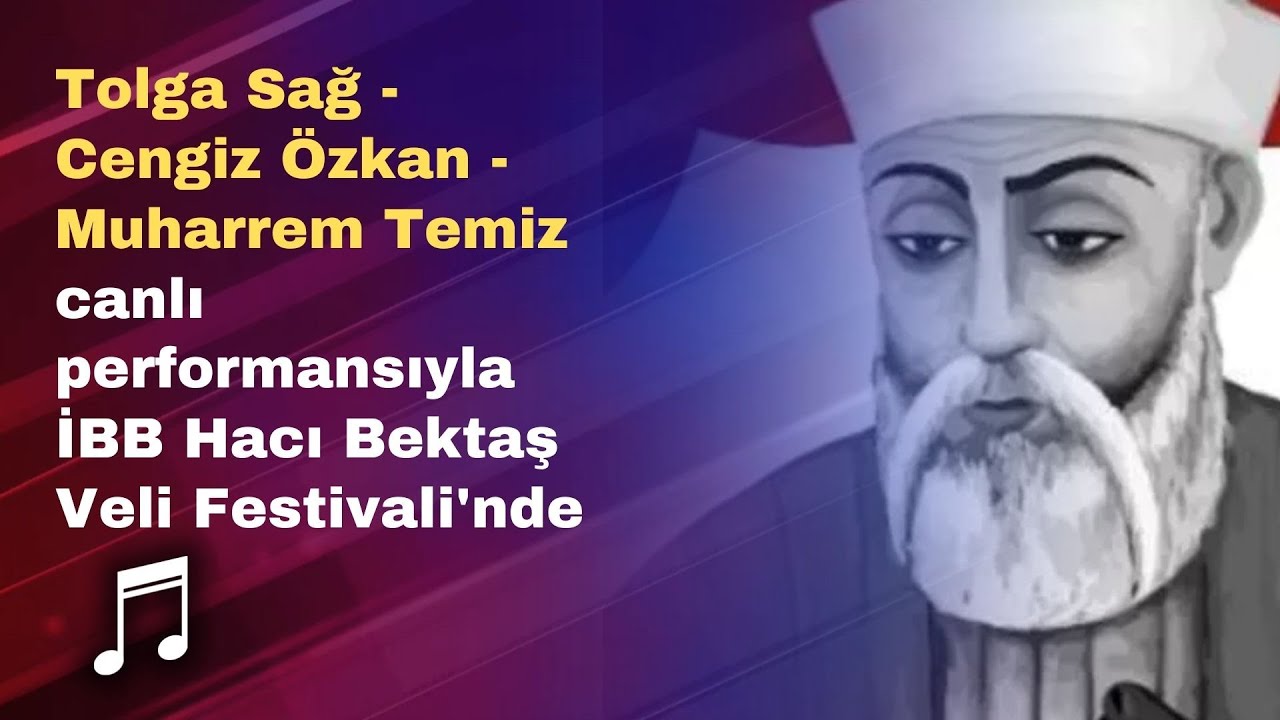 Tolga Sağ - Cengiz Özkan - Muharrem Temiz canlı performanslarıyla İBB Hacı Bektaş Veli Festivali'nde