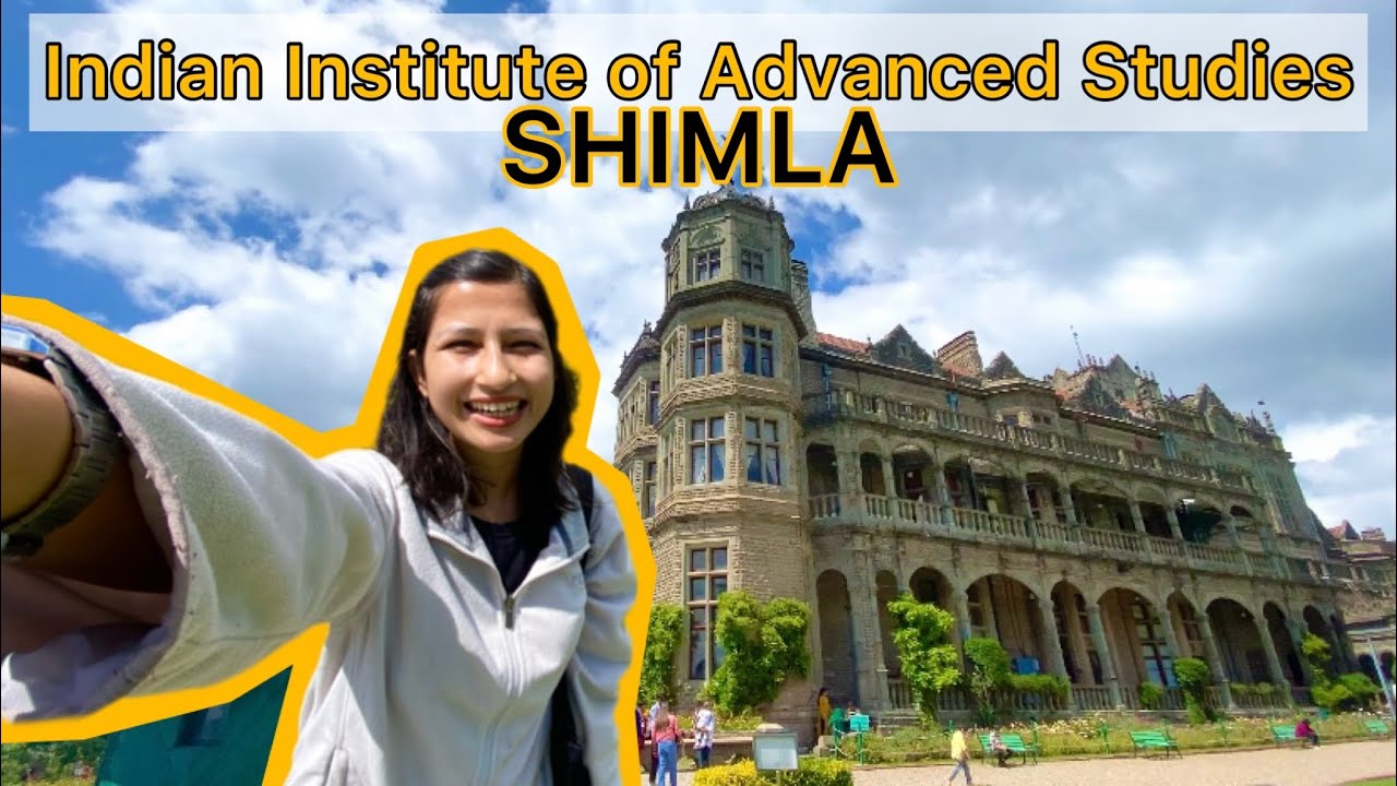 Indian Institute of Advanced Studies Shimla - IIAS (Viceregal Lodge) | How to reach and why to visit