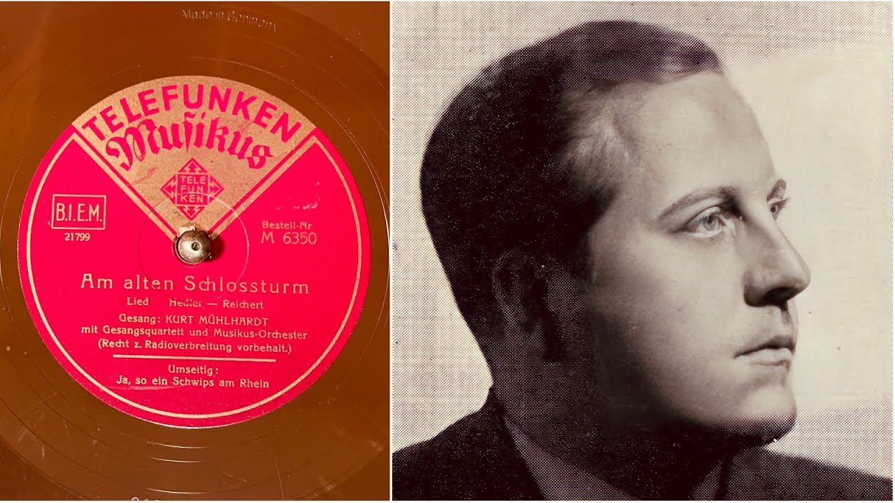 Kurt Mühlhardt - Am Alten Schlossturm - 78 rpm - Telefunken M6350 - 1937