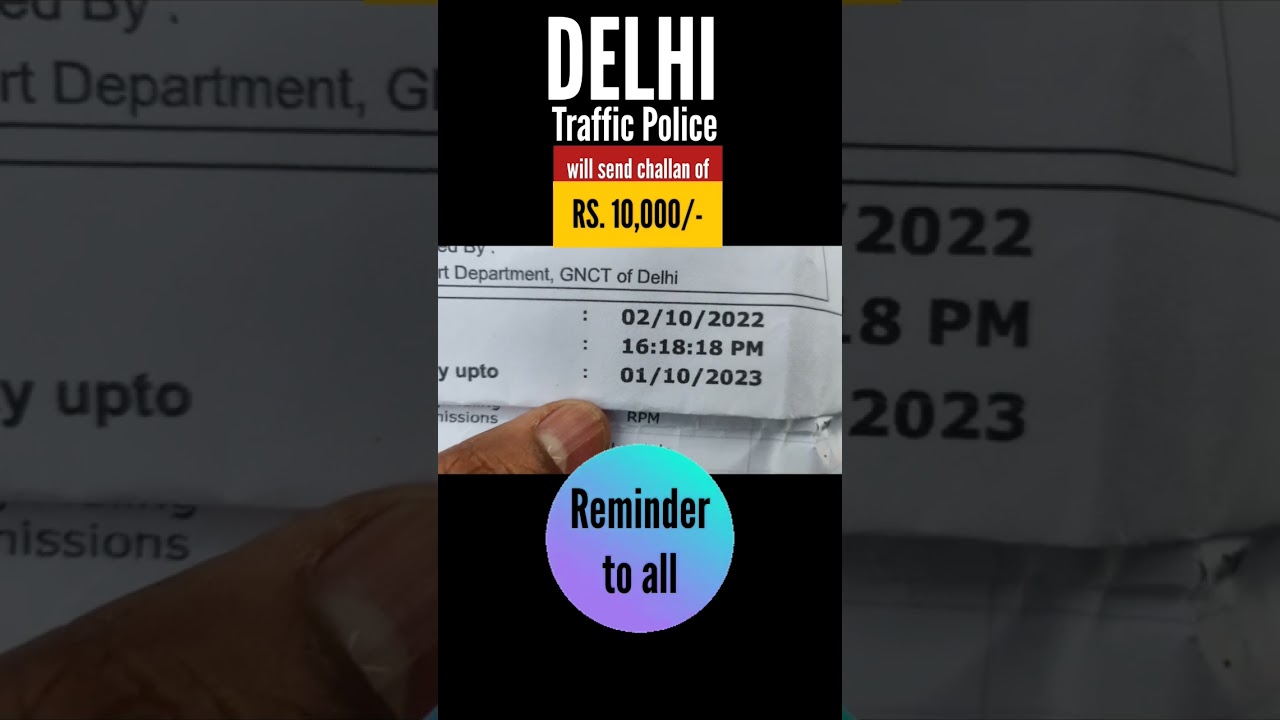 Driving without Pollution Under Control (PUC) certificate, Delhi Traffic Police will send Challan
