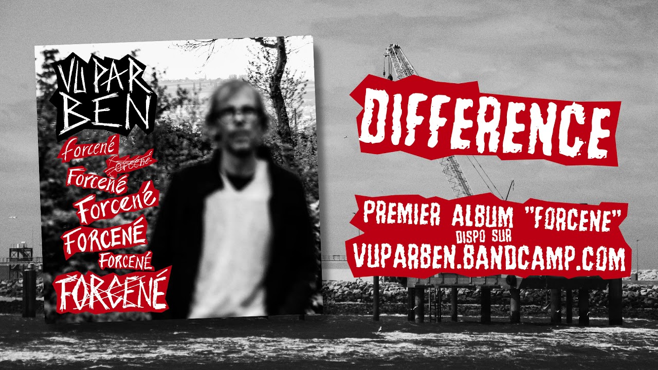 Vu Par Ben - Diff&eacute;rence (2021)