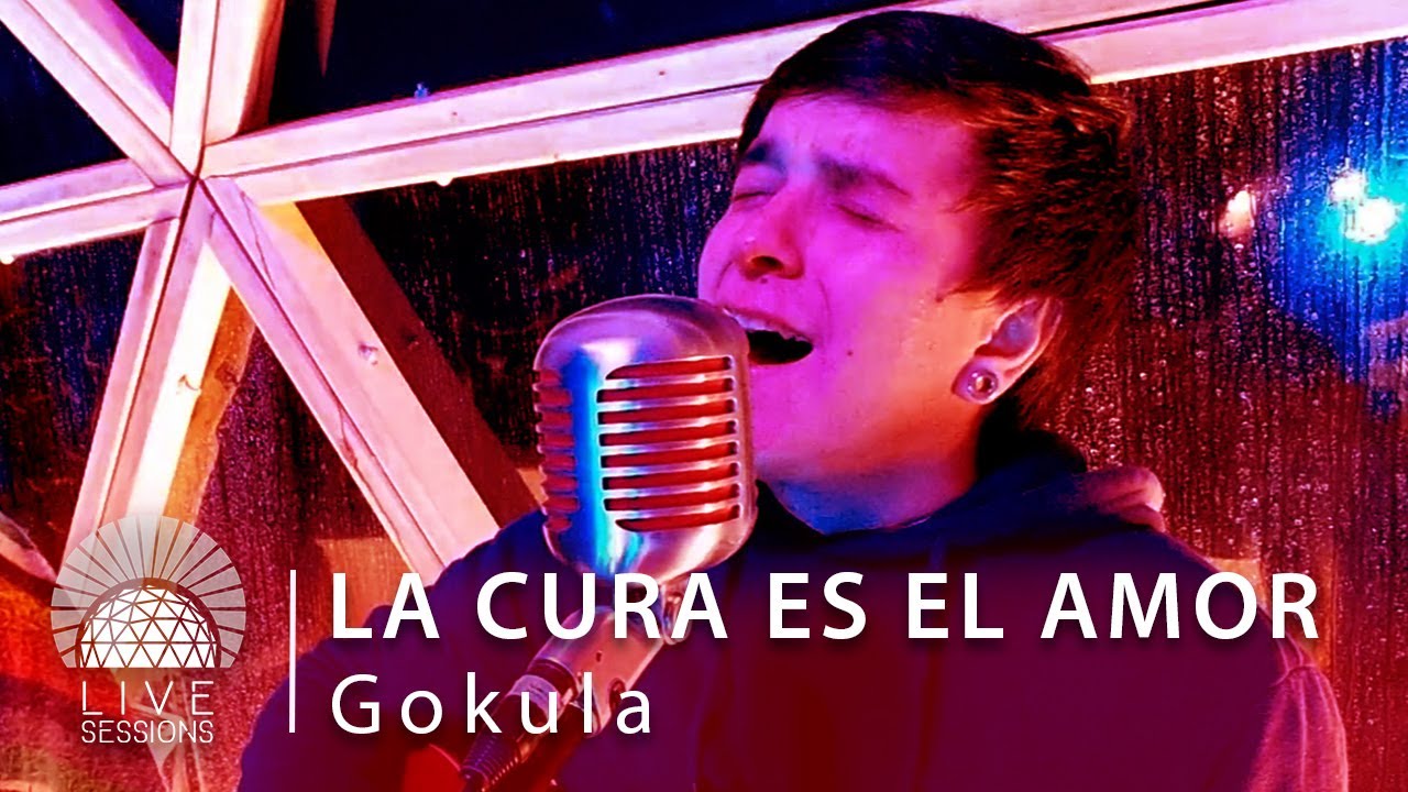 LA CURA ES EL AMOR  ·  GOKULA  |  Sirio Live Sessions (Música medicina en vivo)