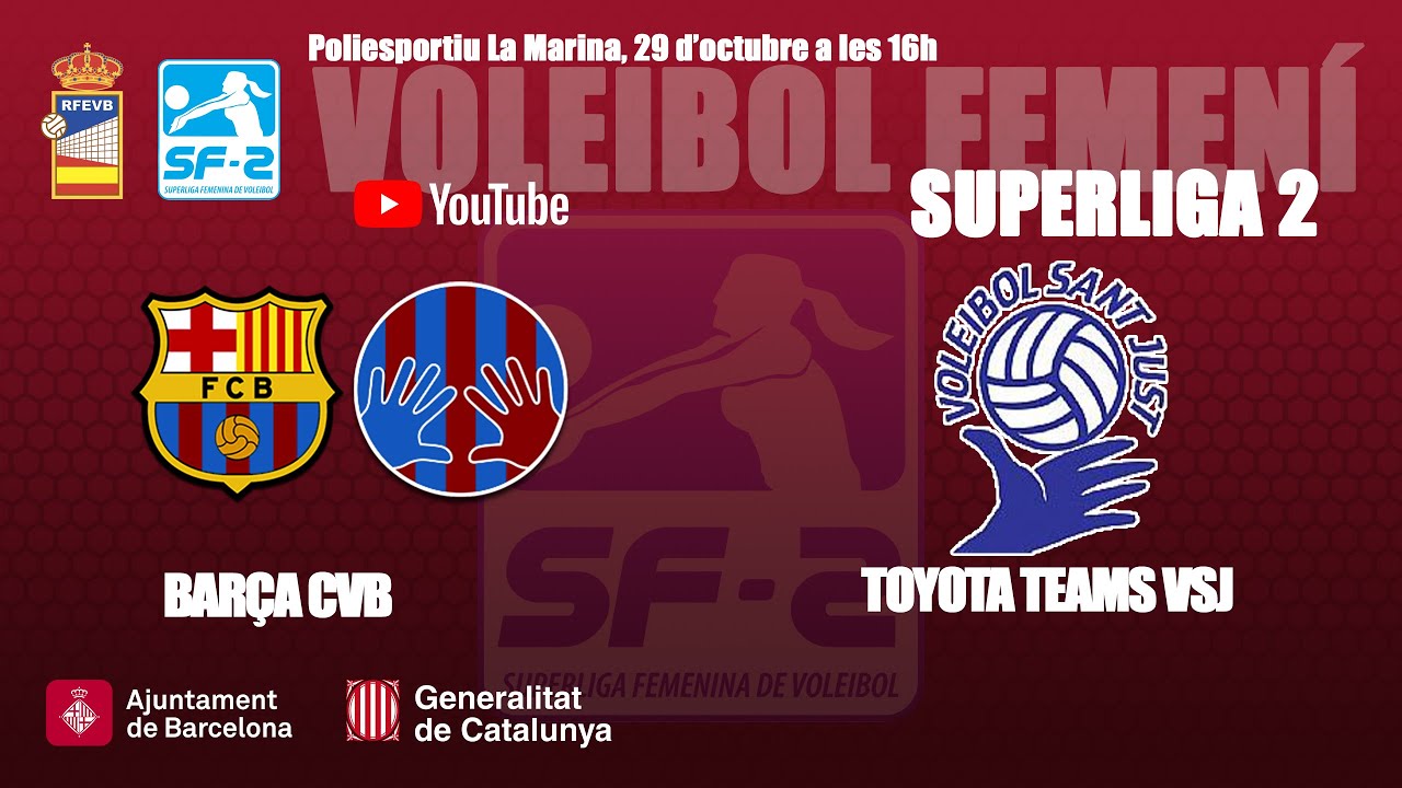 VOLEIBOL FEMENÍ SF2: BARÇA CVB vs TOYOTA TEAMS VSJ