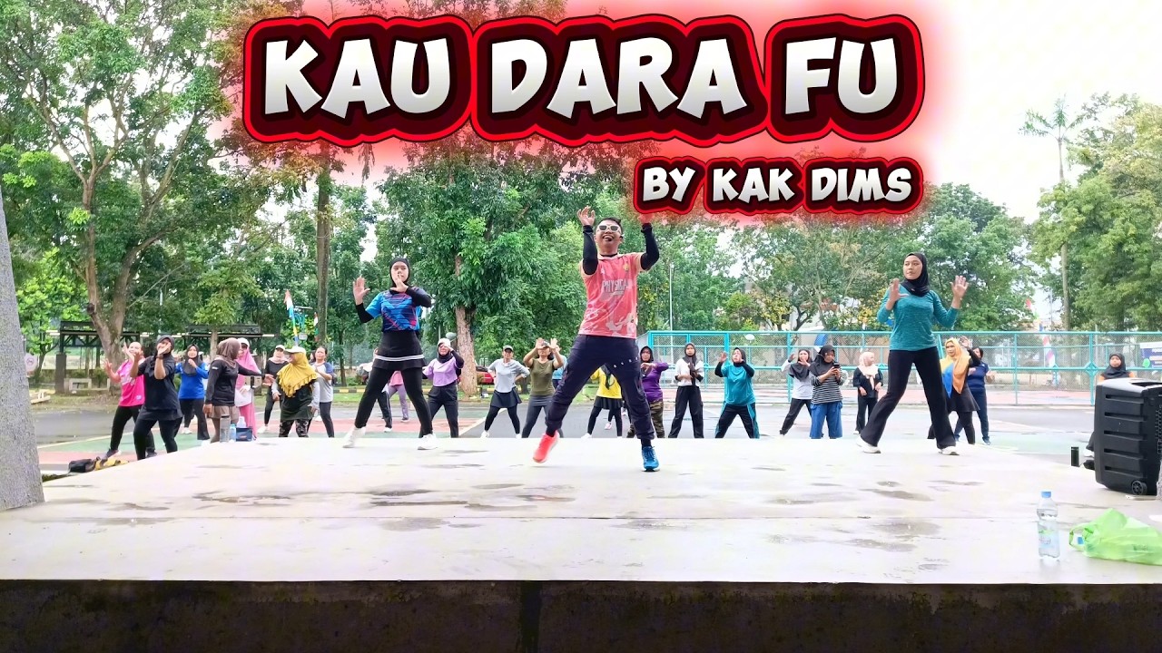 Senam Kreasi Kau Dara Fu | Viral Tiktok | By Kak Dims UNNES