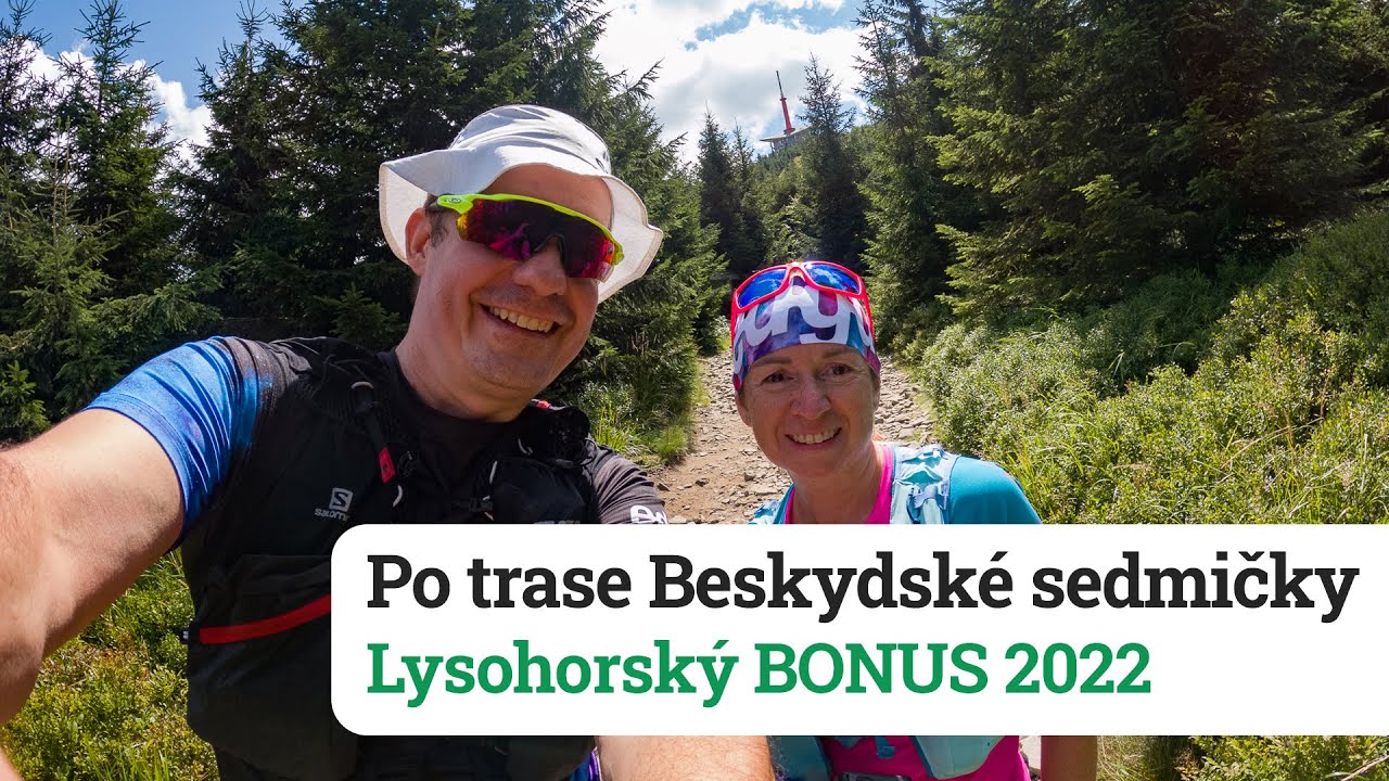 Videoseriál Po trase Beskydské sedmičky – Lysohorský BONUS 2022