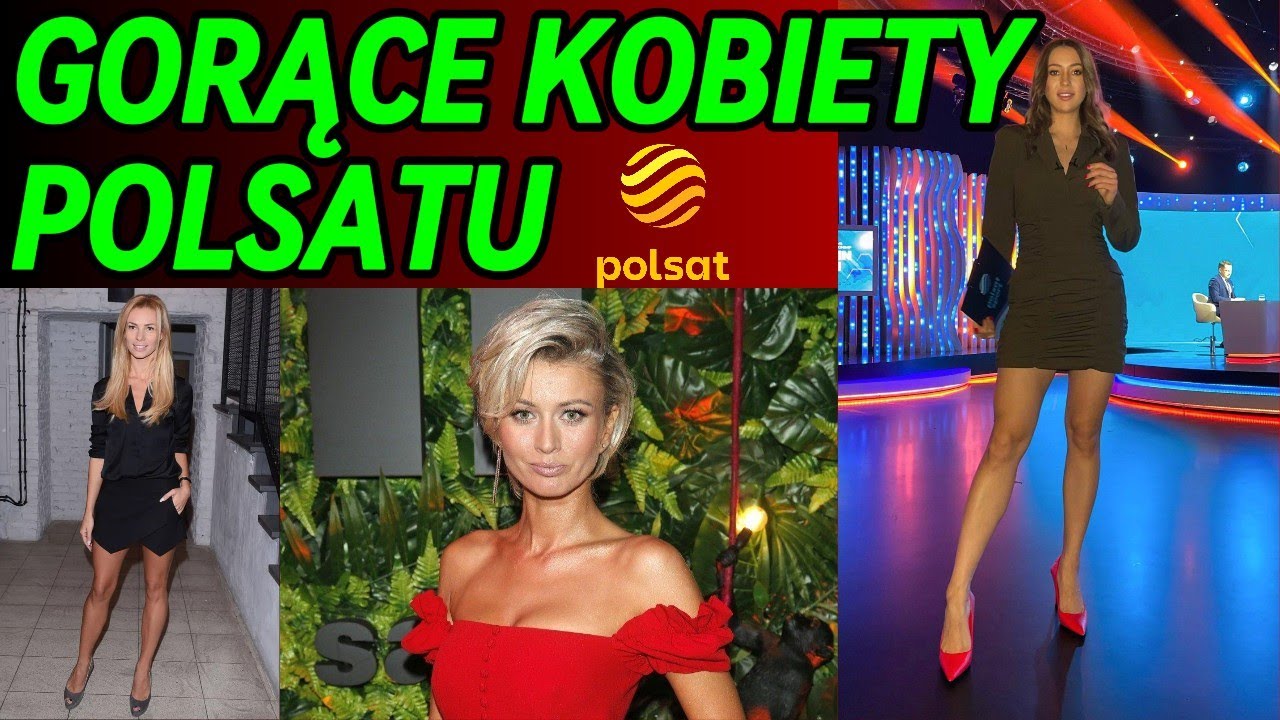 NAJPIĘKNIEJSZE KOBIETY STACJI POLSAT