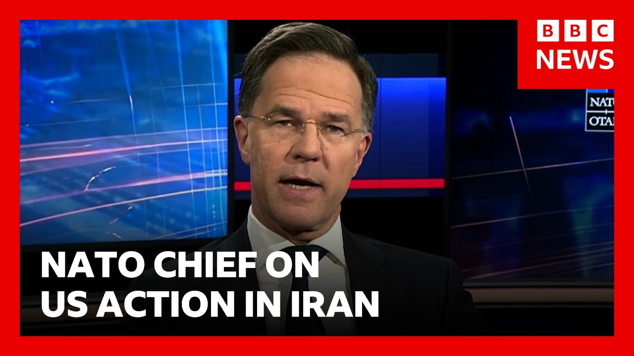 Europe 'absolutely supportive' of US action in Iran, says Nato secretary general | BBC News