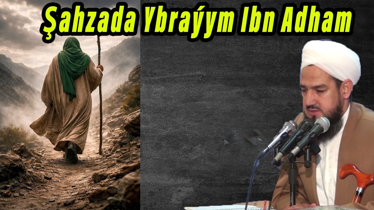 Şahzada Ybraýym Ibn Adham