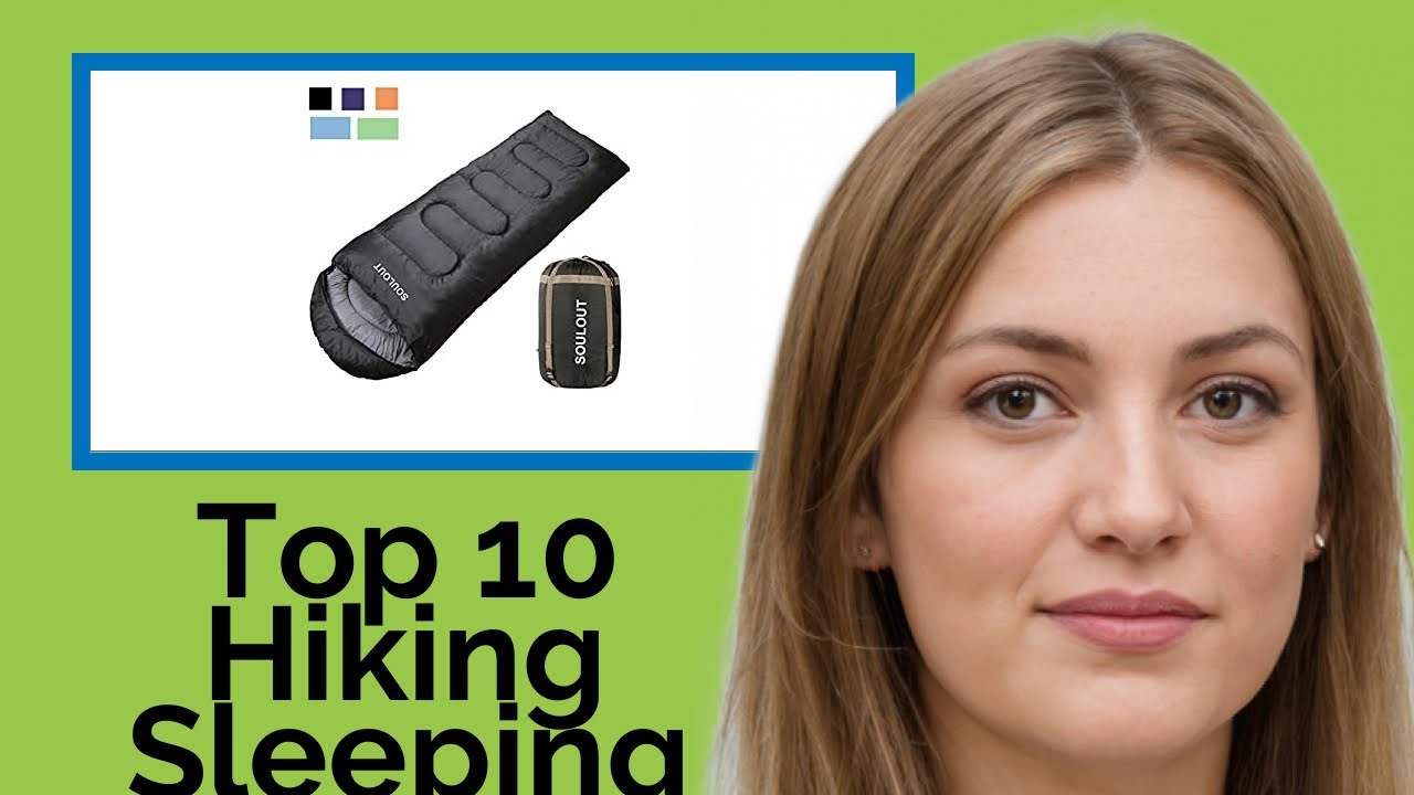 👉 Top 10 Hiking Sleeping Bags  2021  (Review Guide)