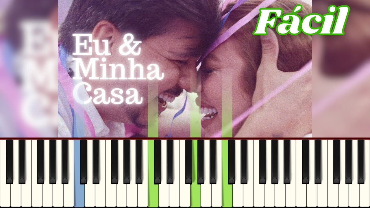 Eu e minha casa - Julliany Souza & Léo Brandão | Tutorial Piano / Teclado | Fácil | Karaokê |