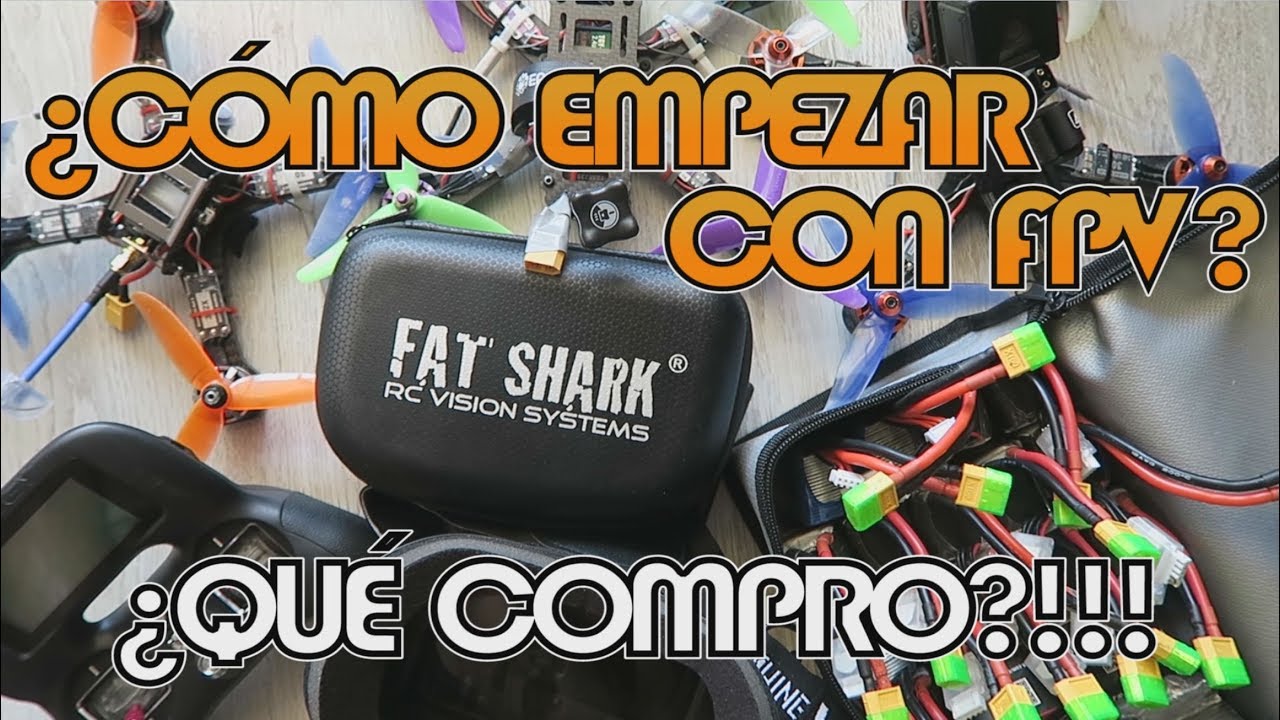 Cómo EMPEZAR con los DRONES de CARRERAS FPV | 2017 | Para principiantes