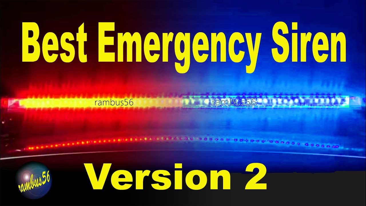 Best Emergency Siren Version 2  Powerful Siren