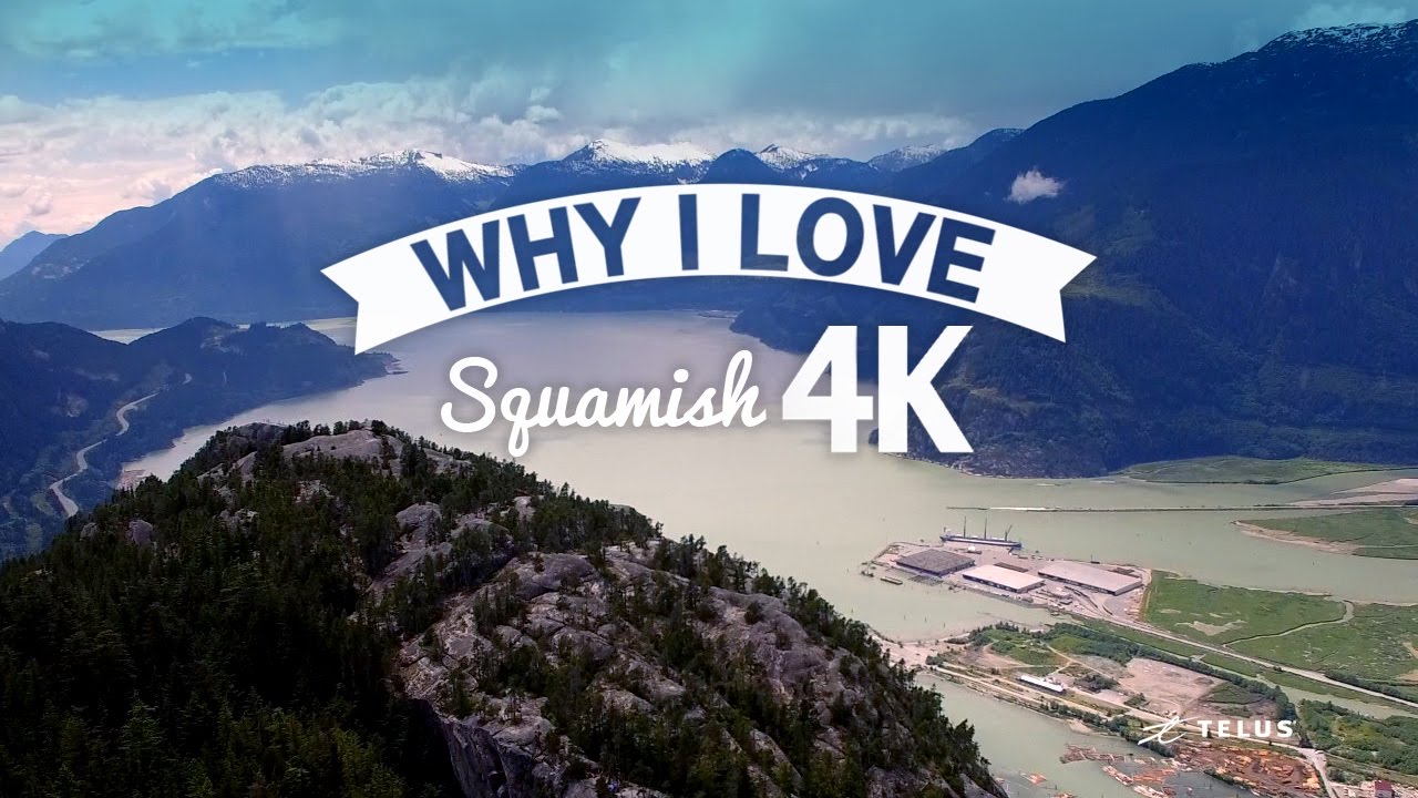 Why I Love Squamish