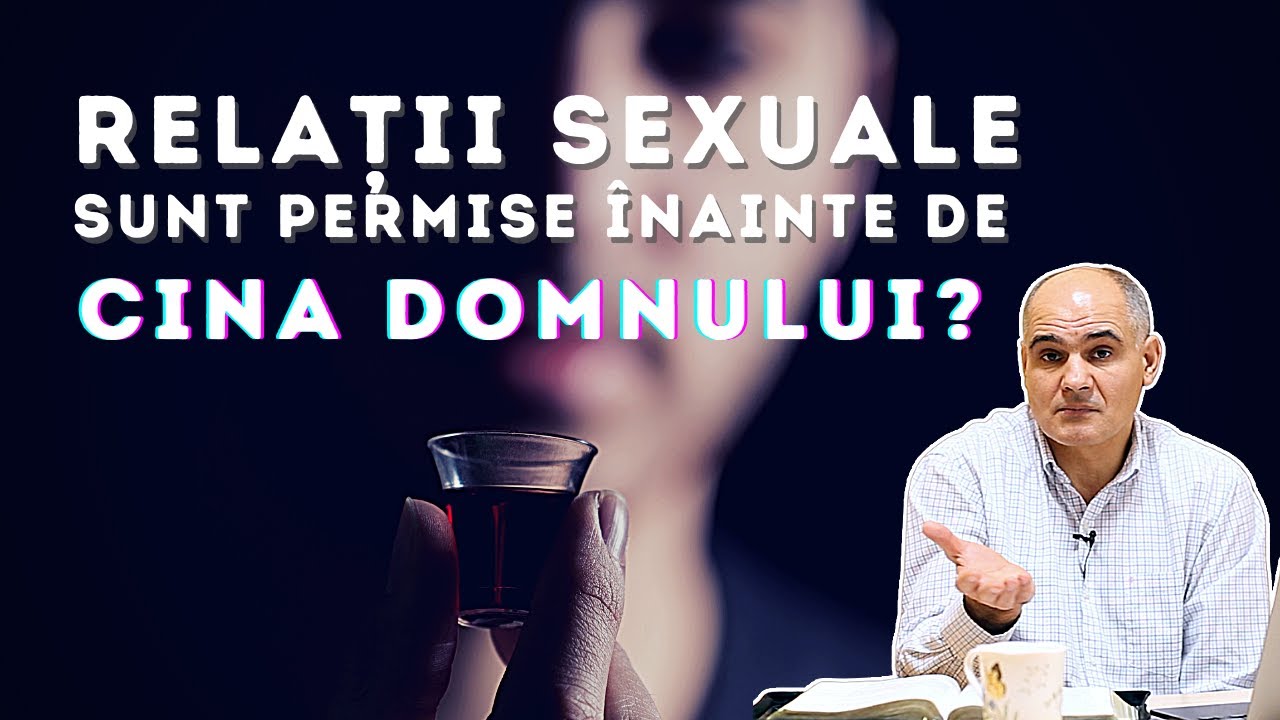 Relația sexuală și Cina Domnului | Pastor Vasile Filat