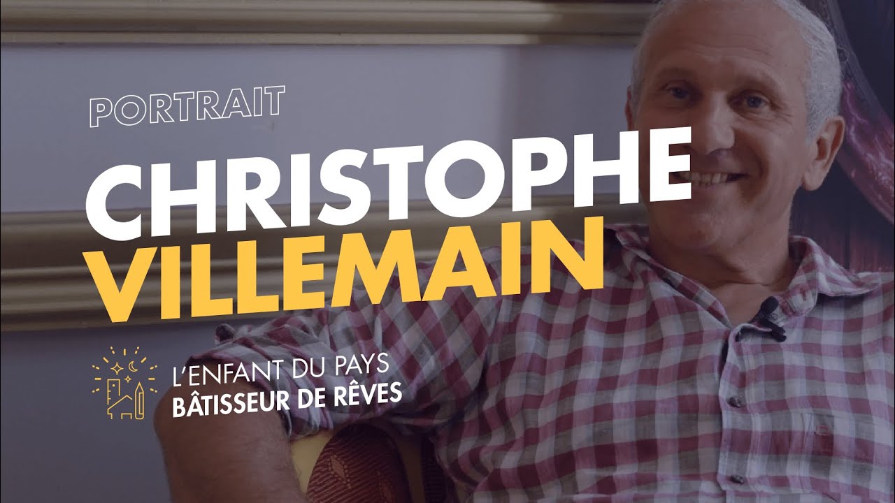 [PORTRAIT] CHRISTOPHE VILLEMAIN