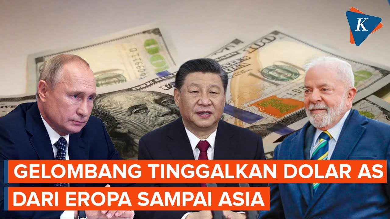 Dari Rusia hingga China, Brasil hingga Argentina, Tinggalkan Dollar AS Bersama-sama