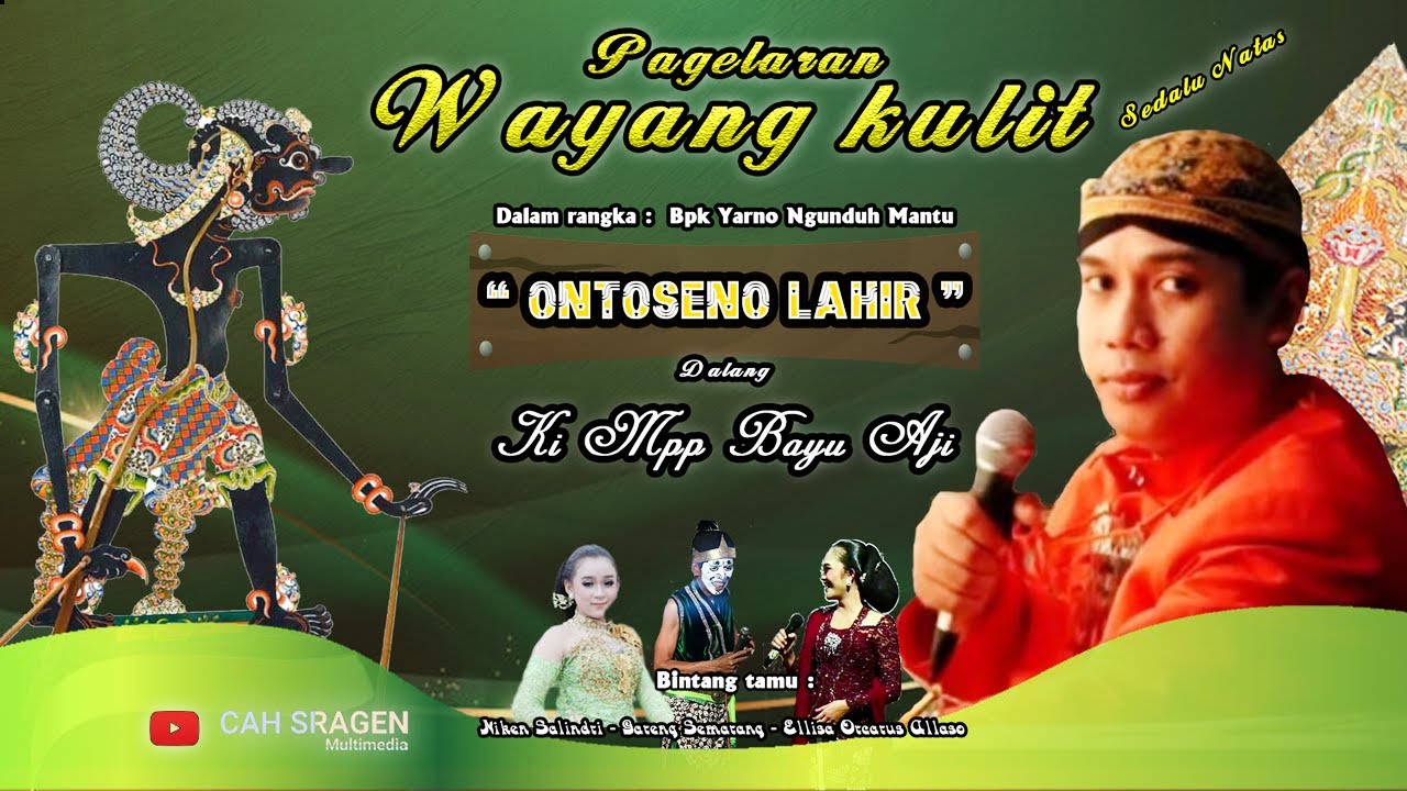🔴 WAYANG KULIT LAKON ONTOSENO LAHIR BERSAMA KI MPP BAYU AJI DALAM RANGKA BPK YARNO NGUNDUH MANTU