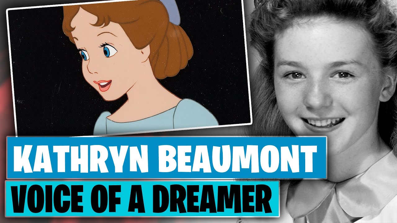 Kathryn Beaumont - Voice of a Dreamer