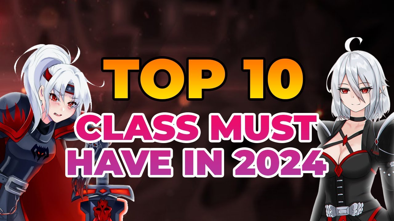 TOP 10 CLASS MUST HAVE IN 2024 AQW!!